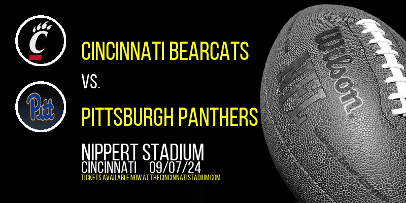 Cincinnati Bearcats vs. Pittsburgh Panthers at Nippert Stadium