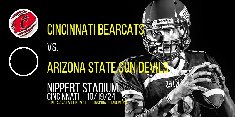 Cincinnati Bearcats vs. Arizona State Sun Devils at Nippert Stadium